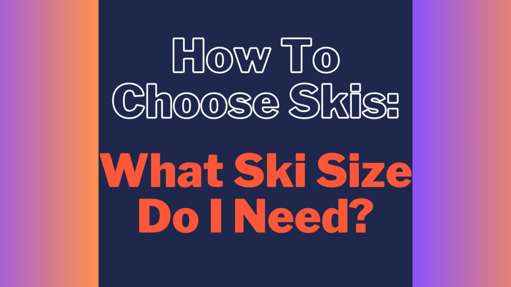 ski size article banner