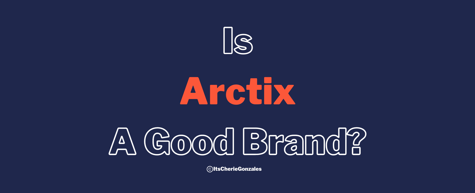 Is Arctix a good brand banner