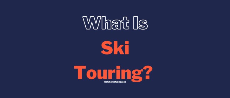What Is Ski Touring?