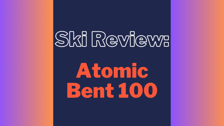 2025 Atomic Bent 100 Skis Review